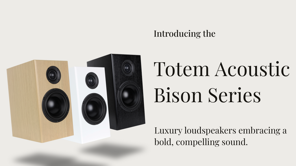 Unveiling the Totem Acoustic Bison Series!